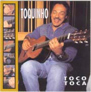 Toco toca (Il Brasile nella chitarra)