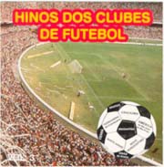 Hinos dos clubes do futebol, vol.3