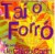 Taí o Forró (na voz de Chico Carirí)