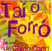 Taí o Forró (na voz de Chico Carirí)
