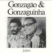 Gonzagão & Gonzaguinha - Juntos