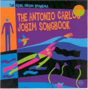 The Girl from Ipanema - The Antonio Carlos Jobim Songbook