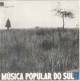 Música popular do Sul, vol.1