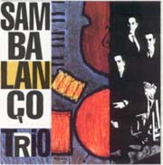 Sambalanço Trio (Samblues,...)