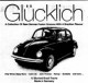 Glücklich