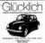 Glücklich