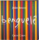 Benguelê (Banda sonora del espectáculo del Grupo Corpo)