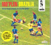 Mo' Plen Brazilia