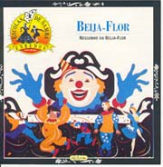 Beija-flor de Nilópolis (Col. Enredos das Escolas de Samba)