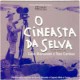 O cineasta da selva