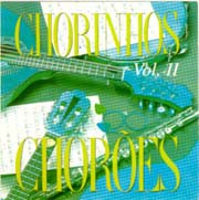 Chorinhos e chorões, vol.2