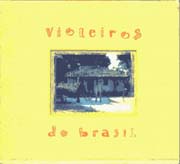 Violeiros do Brasil