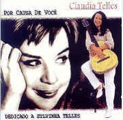 Por causa de você - Dedicado a Sylvinha Telles