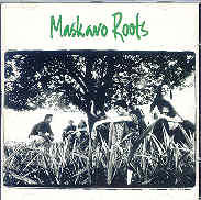 Maskavo Roots