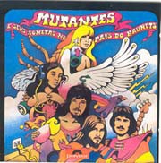 Mutantes e seus cometas no país do Baurets