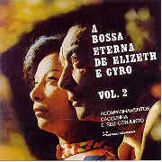A Bossa eterna de Elizeth e Cyro, vol.2