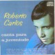 Roberto Carlos canta para a juventude
