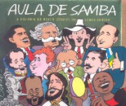 Aula de samba (A história do Brasil através do samba-enredo)