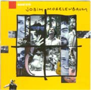 Quarteto Jobim-Morelenbaum (Água de beber,...)