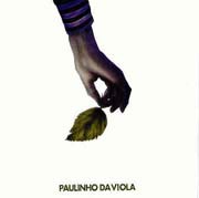 Paulinho da Viola (..., Amor à natureza,...)