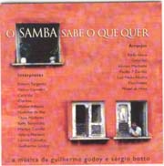 Guilherme Godoy & Sérgio Boto: O Samba sabe o que quer