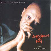A luz do vencedor - Luiz Carlos da Vila canta Candeia
