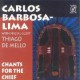 Chants for the chief (with special guest Thiago de Mello)