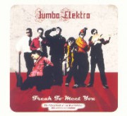 Freak to meet you (The very best of Jumbo Elektro)