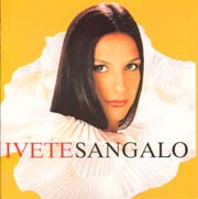 Ivete Sangalo (Canibal,...)