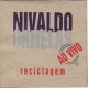 Reciclagem - Ao vivo