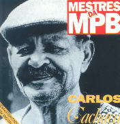Carlos Cachaça (Todo amor,...) (Mestres da MPB)