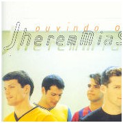 Ouvindo o Jheremmias