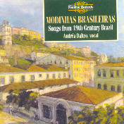 Modinhas brasileiras (Songs from 19th Century Brazil)