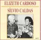 Elizeth Cardoso e Silvio Caldas, vol.2