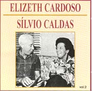 Elizeth Cardoso e Silvio Caldas, vol.2