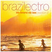 Brazilectro (Latin flavoured club tunes) Session 2