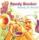 Randy in Brasil