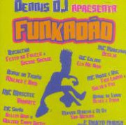 Dennis DJ Apresenta Funkadão