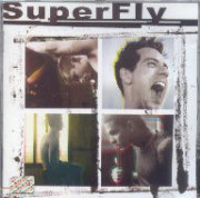 SuperFly (Se entra na roda,...)