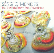 The swinger from Rio. Favourites