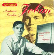 Antonio Carlos Jobim: Meus primeiros passos e compassos