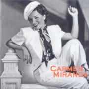 Carmen Miranda hoje