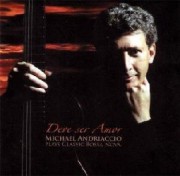 Deve ser amor - Michael Andriaccio plays classic Bossa Nova