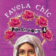Favela Chic - Postonove 4